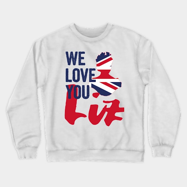 We love you LIZ, Rest in peace Queen Elizabeth II Crewneck Sweatshirt by Myteeshirts